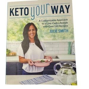 2/$10 Keto Your Way Cookbook by Julie Smith - White Cover